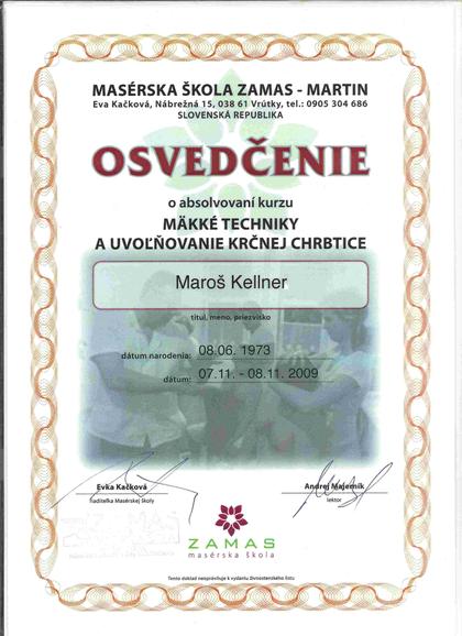 Osvedčenie Mäkké techniky a uvoľňovanie krčnej chrbtice, ZAMAS, 2009